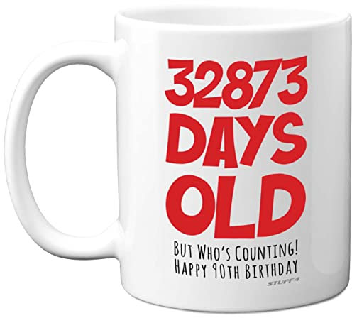 Stuff4 90th Birthday Mug Gift for Men Women Him Her - 32873 Days Old - Funny Adult Ninety Ninetieth Happy Birthday Present for Dad Mum Grandma Nan Great Grandad, 11oz Ceramic Dishwasher Safe Mugs