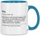 wowshirt Tasse Geschenk für PTA Definition Geburtstag Weihnachten, Farbe:White - Light Blue