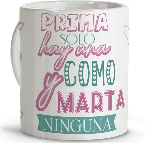 LolaPix Tazas bonitas. Tazas personalizadas. Tazas originales para regalar. Taza mensaje. Regalos para primas. Taza cerámica 330 ml.