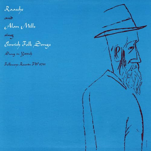 Raasche and Alan Mills Sing Jewish Folk Songs