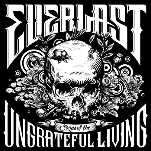 Songs of the Ungreatful Living