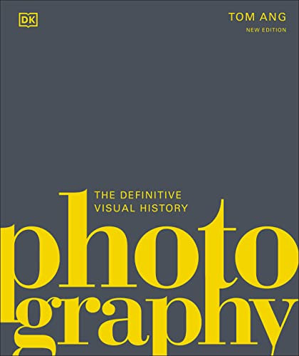 Photography: The Definitive Visual History (English Edition)