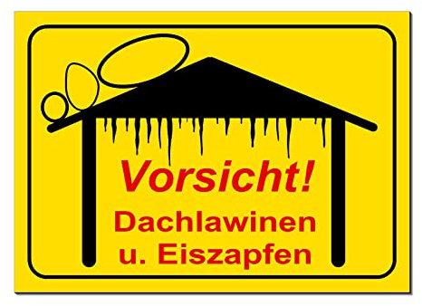 Vorsicht Dachlawinen + Eiszapfen-Schild-Aluminium Dibond 30x20 oder 42 x 30 cm-Warnschild-Parken-Hinweisschild (1283-42 x 30 cm mit 4 Löcher)