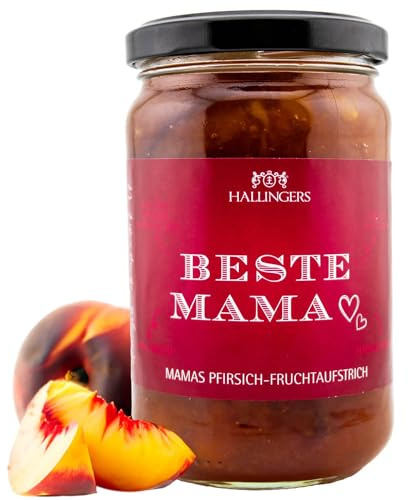 Hallingers Genuss Manufaktur Fruchtaufstrich Muttertagsgeschenk - Hand-gerührt im Kupferkessel feinste Früchte im wertigen Glas Beste Mama Weinbergpfirsich, Geschenkidee für Mama Oma