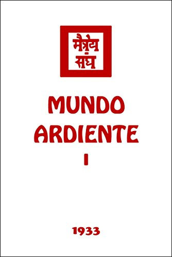 Mundo Ardiente I (Agni Yoga nº 9) (Spanish Edition)