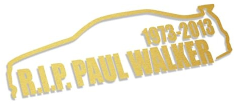 Decus Shop R.I.P. Paul Walker XL 0111 (Gold metallic) // Sticker OEM JDM Style Aufkleber