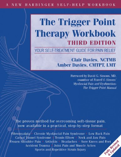The Trigger Point Therapy Workbook: Your Self-Treatment Guide for Pain Relief (A New Harbinger Self-Help Workbook) (English Edition)