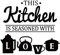 SUPERDANT Kitchen Wall Stickers Kitchen Seasoned with Love Wall Decal Inspirational Quotes Decals Stickers for Walls lettering Quotes Saying Peel and Stick Vinyl Art for Home Decor 40x44cm