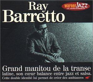 Les incontournables du jazz - Ray Barretto