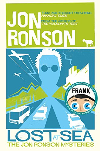 Lost at Sea: The Jon Ronson Mysteries (Picador Collection) (English Edition)