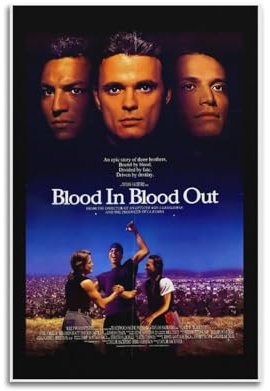 WEHWEGB Poster Blood In Blood Out, Wandkunst, Vintage-Poster, dekoratives Gemälde für Schlafzimmer, Wohnzimmer, ästhetisches, elegantes Poster, 60 x 90 cm, ungerahmter Stil