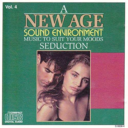 A New Age Sound Environment Music to Suit Your Moods * Seduction (CAN Import)