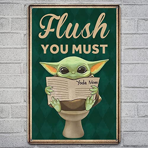 Retro Badezimmer Metallschild Wanddekoration, Baby Yoda Flush You Must Metall-Blechschild Lustiges Flush The Toilet Schild Badezimmer Schilder Dekor für Zuhause, Büro, Bauernhaus Poster Dekor (20,3 x