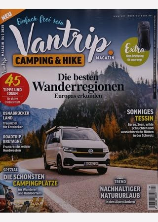 Vantrip 4/2025 Camping&Hike / Die besten Wanderregionen Europas erkunden