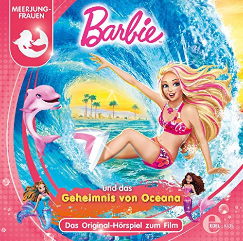 Barbie und das Geheimnis von Oceana - Das Original-Hörspiel zum Film