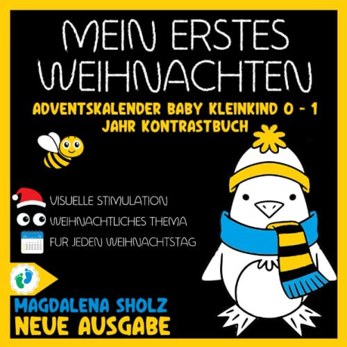 Mein erstes Weihnachten. Baby Adventskalender Kleinkind 0 - 1 Jahr Kontrastbuch: Geschenke für neues Baby. 24 Weihnachtsbilder zur Stimulierung der Sehkraft von Babys für jeden Adventstag.