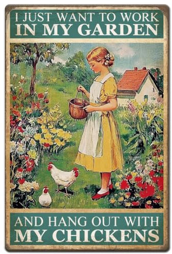 Hobbspring 1 Stück Vintage Blechschild Aus Metall 20x30cm Lustiges Eisenschild Mit Hühnern I Just Want To Work In My Garden Hang Out With My Chickens Plakette Poster Für Garten Bauernhof Hühnerstall