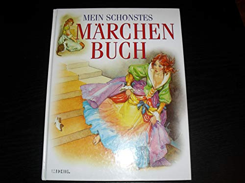 Mein Schönstes Märchenbuch