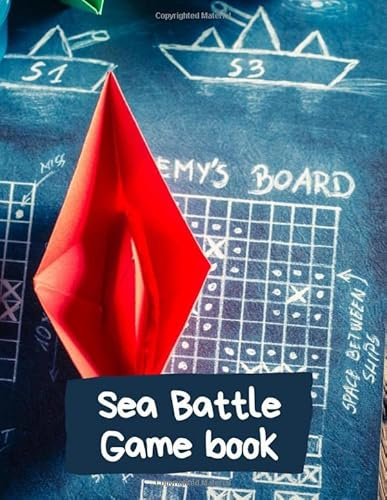 Sea Battle Game Book: The Classic Battleship Paper Game Grid.: Age 7+ . 2 players. Perfect travel game to bring on your trip, have at the cabin or ... Perfect gift idea for young children.