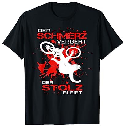 Mountainbike MTB Schmerz vergeht Stolz bleibt! Cooler Spruch T-Shirt