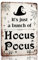 It's Just a Bunch Of Hocus Pocus Blechschild Halloween Metallschild Vintage Halloween Hexe Dekor Schilder Gothic Halloween Dekorationen für Cafe Bar Küche 20,3 x 30,5 cm