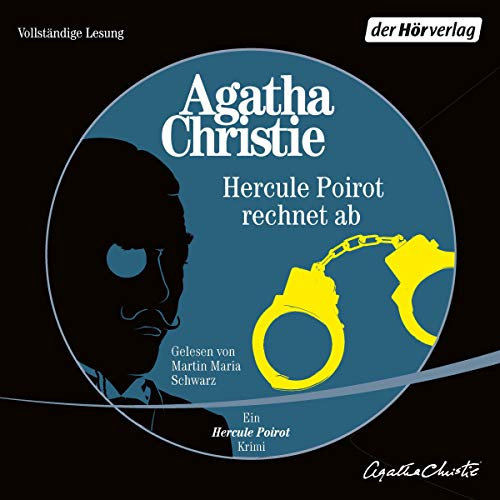 Hercule Poirot rechnet ab: Ein Hercule Poirot Krimi
