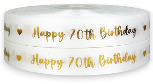 Kuchenband Happy 70th Birthday, Goldfolie, Ripsband, Satin, 2 m x 22 mm, luxuriöses Band für Kuchendekoration, Geschenkverpackung, Basteln, Hochzeits- und Jubiläumsfeiern