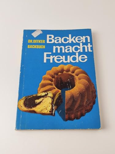 Dr. Oetker Backbuch: Backen macht Freude