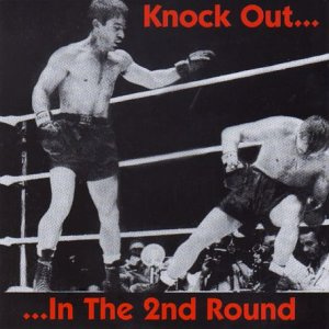 Knock Out in the 2nd Round