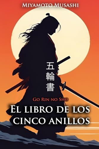 El libro de los cinco anillos: Go Rin no Sho