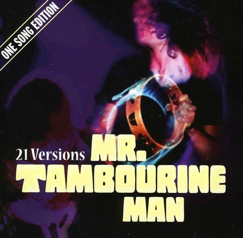 Mr.Tambourine Man.One Song Edition