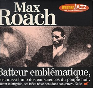Max Roach (Les Incontournables)