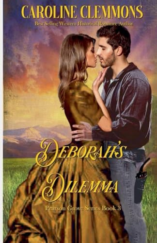 Deborah's Dilemma (Pearson Grove, Band 3)