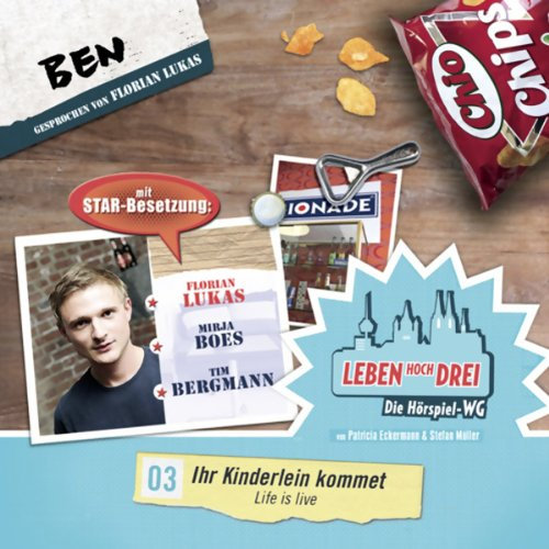 Ben - Ihr Kinderlein kommet: Leben Hoch Drei 3