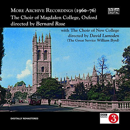 More Archive Recordings, 1960-1976: The Choir of Magdalen College