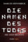 Die Namen des Todes: Die Jagd beginnt (Kindle Single)