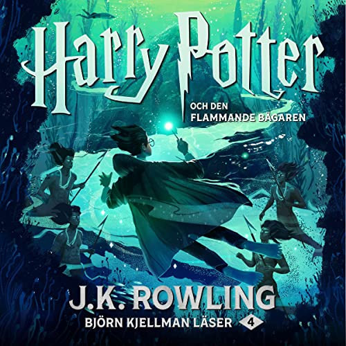 Harry Potter och Den Flammande Bägaren: Harry Potter-serien 4