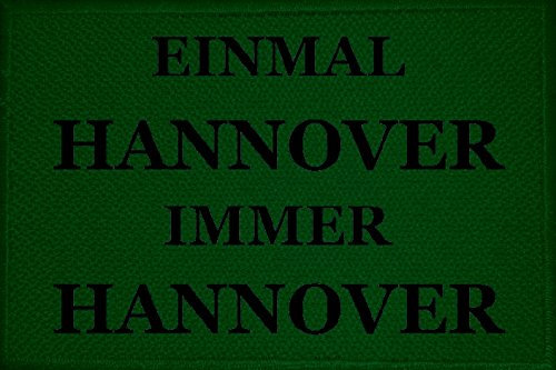 U24 Aufnäher Einmal Hannover Immer Hannover Aufbügler Patch 9 x 6 cm