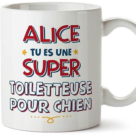 Mugffins Tasses Personnalisables pour TOILETTEUSE POUR CHIEN femme - En Français - Cadeau Personalisé- Tu es Super - 11 oz / 330 ml