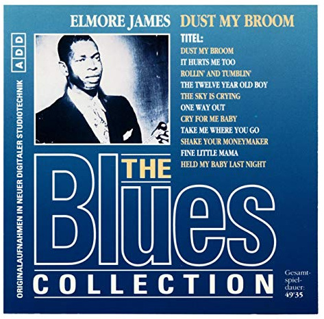 The Blues Collection - Dust My Broom 92] Orbin BLU/GNC 017