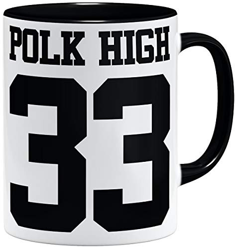 OM3® Al Bundy POLK-HIGH-33 Kaffee-Tasse - Keramik Becher - 11oz 325ml - Kult TV Serie High School American Football - Schwarz