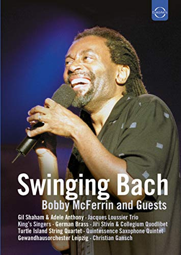Swinging Bach: Bobby McFerrin and Guests [DVD] [2006]