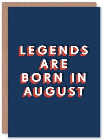 Artery8 Legends Are Born In August Bold Modern For Him Birthday Card