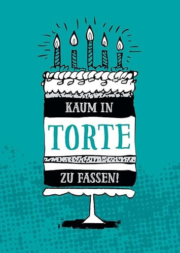 Lustige Geburtstagskarte mit Kerzen & Torte, Humorvolle Glückwunschkarte 'Kaum in Torte zu fassen', Türkis Hintergrund