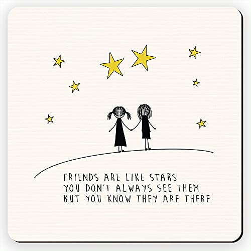 Dorothy Spring Dessous de verre avec citation inspirante Friends are Like Stars You Don't Always See Them but You Know They are There