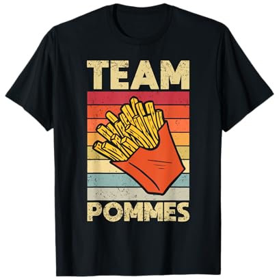 Pommes Frites Pommes Liebhaber Pommes Fritten Geschenk T-Shirt