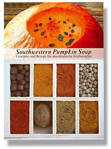Southwestern Pumpkin Soup – 8 Gewürze Set für den Amerikanische Kürbissuppe (54g) – in einem schönen Holzkästchen – mit Rezept und Einkaufsliste – Geschenkidee für Feinschmecker von Feuer & Glas