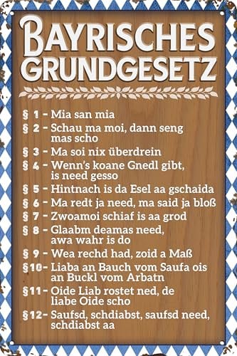 30 x 20 cm Blechschild, lustiger Spruch, Bayern Souvenir, typisch Bayrisch Schild (Grundgesetz)