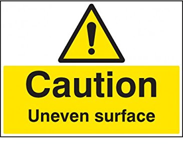 Caledonia Signs 17612Q Caution Uneven Surface Sign, Rigid Plastic, 600 mm x 450 mm
