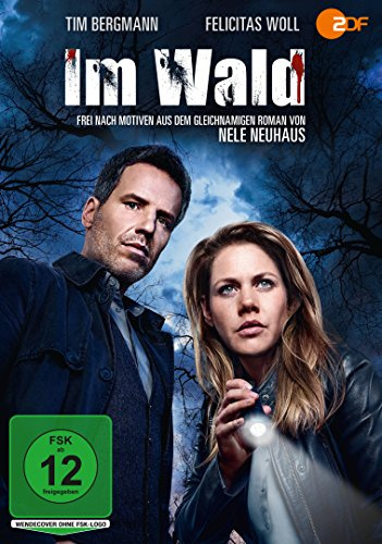 Nele Neuhaus: Im Wald